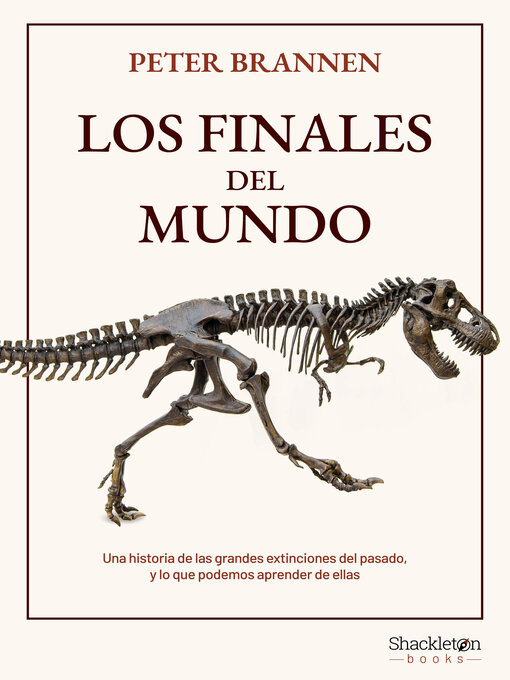 Title details for Los finales del mundo by Peter Brannen - Available